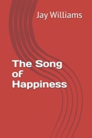 The Song of Happiness (Milo Grows) B0DRNQZF29 Book Cover