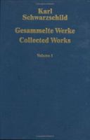 Gesammelte Werke / Collected Works: Volume 1 3642634672 Book Cover