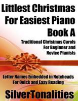 Littlest Christmas for Easiest Piano Book a 1729430600 Book Cover