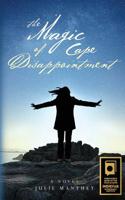 The Magic of Cape Disappointment 1515097889 Book Cover