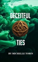 DECEITFUL TIES ( Gilmore Mob - Book 1) B0F8PWT51X Book Cover