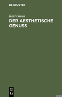 Der Aesthetische Genuss B0BQFTJW9F Book Cover