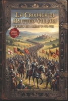 La Cronaca di Matteo Villani Tomo III: Libri V-VI-VII - L'ascesa dei Tiranni e il flagello dei Mercenari. Edizione in italiano moderno B0H6ZS96SL Book Cover