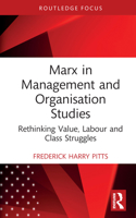 Marx in Management and Organisation Studies 1032057246 Book Cover