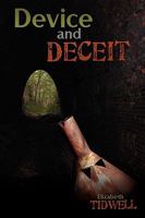 Device and Deceit 1608441024 Book Cover