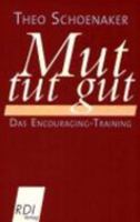 Mut tut gut. 3932708156 Book Cover