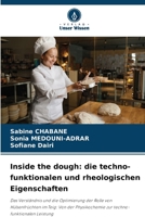 Inside the dough: die techno-funktionalen und rheologischen Eigenschaften (German Edition) 6209695000 Book Cover