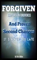 "Proven Second Chances And Rededication To Christ Scriptures: Reveals How Any Backslidden Heart Can Succeed Today" 1502343592 Book Cover