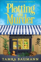 Plotting for Murder 1947591088 Book Cover