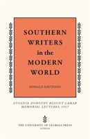 Southern Writers in the Modern World 1258189127 Book Cover