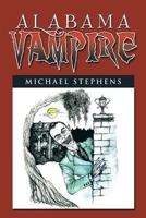 Alabama Vampire 1483625850 Book Cover