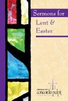 Sermons for Lent & Easter [With CDROM] 0758613806 Book Cover