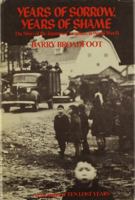 Years of Sorrow, Years of Shame: the Story of the Japanese Canadians in World War II 038512550X Book Cover
