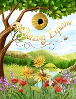 The Buzzing Explorer B0C6WD4FVF Book Cover