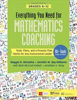 Everything You Need for Mathematics Coaching: Tools, Plans, and a Process That Works for Any Instructional Leader, Grades K-12 1544316984 Book Cover