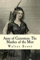 The Waverly Novels: Anne of Geierstein 1519695675 Book Cover