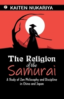 The Religion of the Samurai B0DWG1QRXD Book Cover