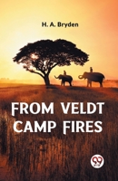 From Veldt Camp Fires 9361425021 Book Cover
