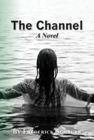 The Channel 1452811083 Book Cover