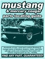 Ford Mustang/ Mercury Cougar Parts Locating Guide 1891752286 Book Cover