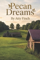 Pecan Dreams B0HFZPFRT1 Book Cover