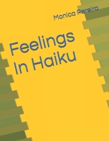 Feelings In Haiku B0DNTS1RFW Book Cover