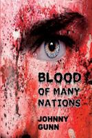 Blood of Many Nations 0692717161 Book Cover
