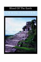Blood of the Earth 1591098793 Book Cover