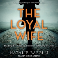 The Loyal Wife 0648225933 Book Cover