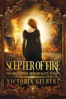 Scepter of Fire 1948661403 Book Cover