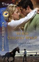Who's Cheatin' Who? 0373199244 Book Cover