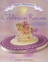 Celebration Runouts 1853915696 Book Cover