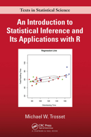 An Introduction to Statistical Inference and Its Applications with R 1032477725 Book Cover
