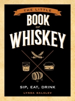 Little Book of Whiskey 1524850993 Book Cover