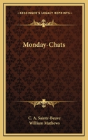 Monday-Chats (Classic Reprint) 1271651807 Book Cover
