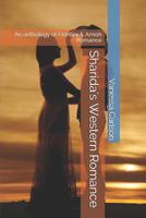 Sharida's Western Romance: An anthology of Frontier & Amish Romance 1095888420 Book Cover
