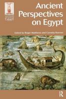 Ancient Perspectives on Egypt (Encounters with Ancient Egypt) 1844720020 Book Cover