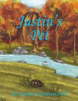 Justin's Pet 1524548782 Book Cover