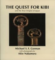 Quest for Kibi & the True Origins 9748299236 Book Cover