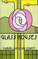 Glass Houses 1930928238 Book Cover