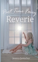 Part Time Fairy Reverie (German Edition) 3695745118 Book Cover