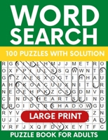 Word Search Puzzle Book for Adults: Over 2000 Words Relaxing Large Print Activity Memory Game Gift for Teens Mom Dad Seniors Elderly Woman Men and more! null Book Cover