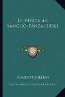 Le Veritable Sancho-Panza (1856) 1166749231 Book Cover