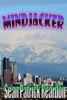 Mindjacker 1453654755 Book Cover