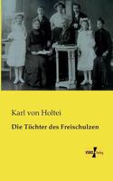 Die Tochter Des Freischulzen 3957382106 Book Cover