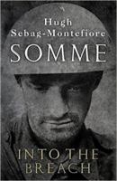 Somme: Into the Breach 0674545192 Book Cover