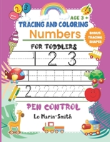 Tracing and Coloring numbers for Toddlers B08PM39QS5 Book Cover