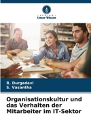 Organisationskultur und das Verhalten der Mitarbeiter im IT-Sektor (German Edition) 6208688272 Book Cover