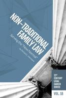 Non-Traditional Family Law: Serving the "New Normal" 1946228354 Book Cover