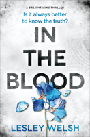 In the Blood: A Breathtaking Thriller 1912175924 Book Cover